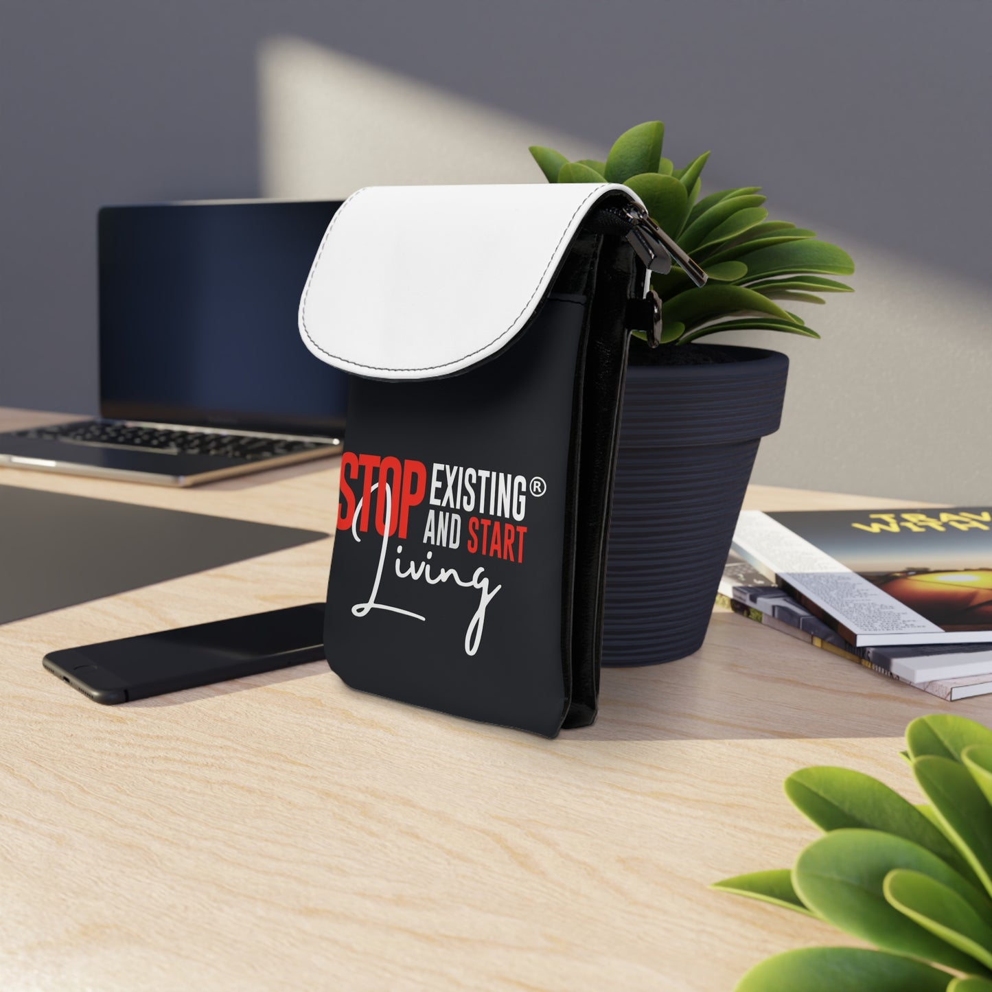 STOP EXISTING & START LIVING Small Cell Phone Wallet