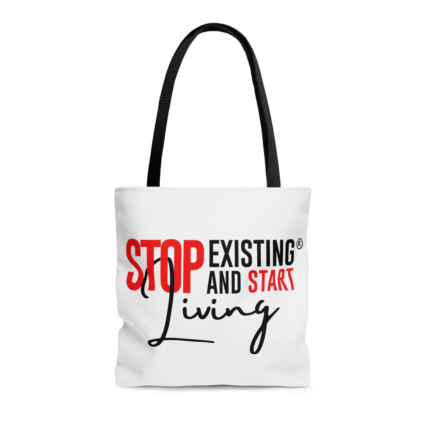 BACKHANAL GIRLZ /STOP EXISTING & START LIVING Tote Bag