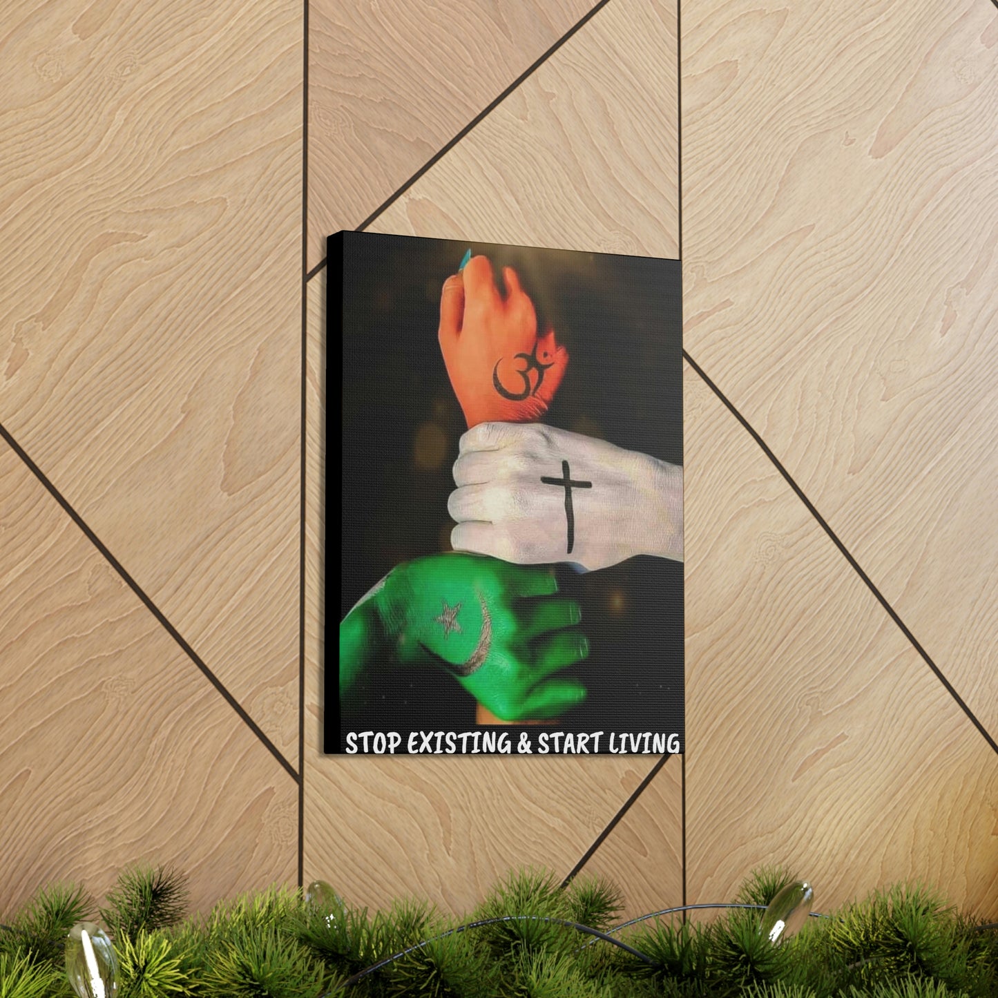 STOP EXISTING & START LIVING FAITH Canvas Gallery Wraps