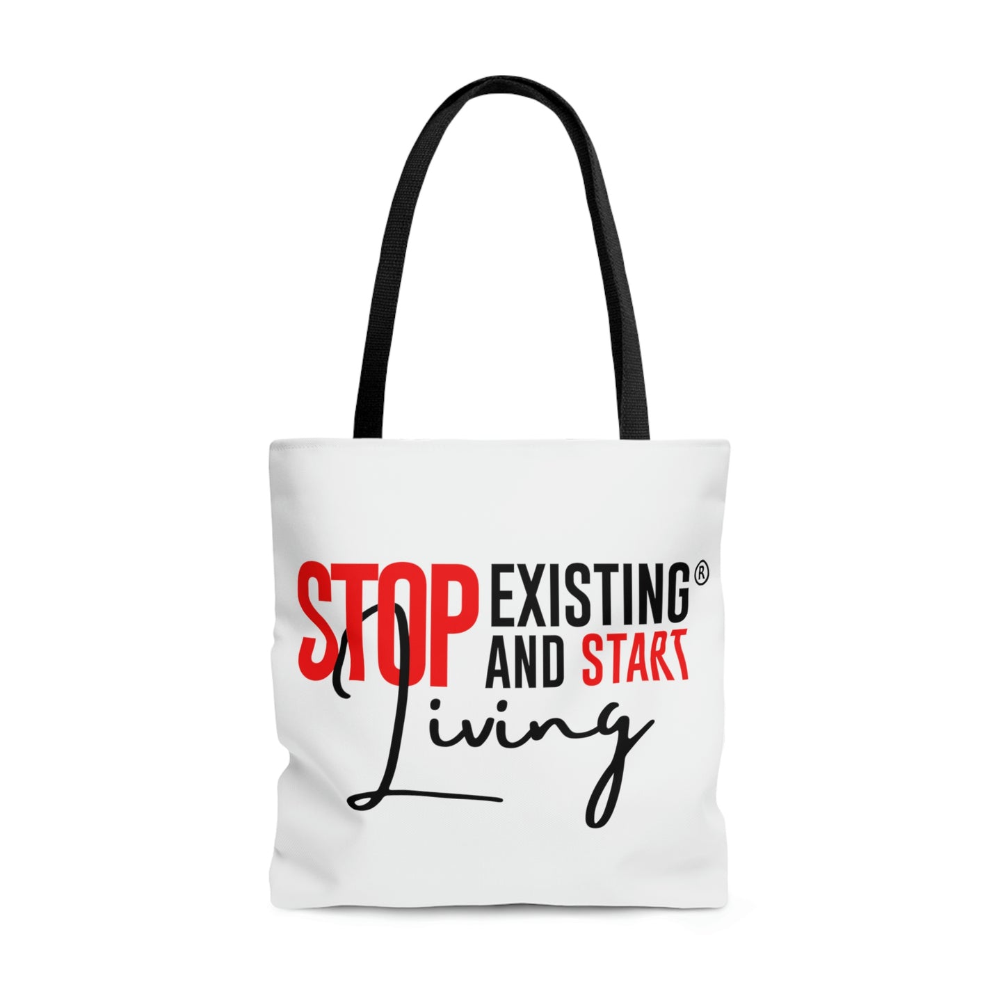 BACKHANAL GIRLZ /STOP EXISTING & START LIVING Tote Bag