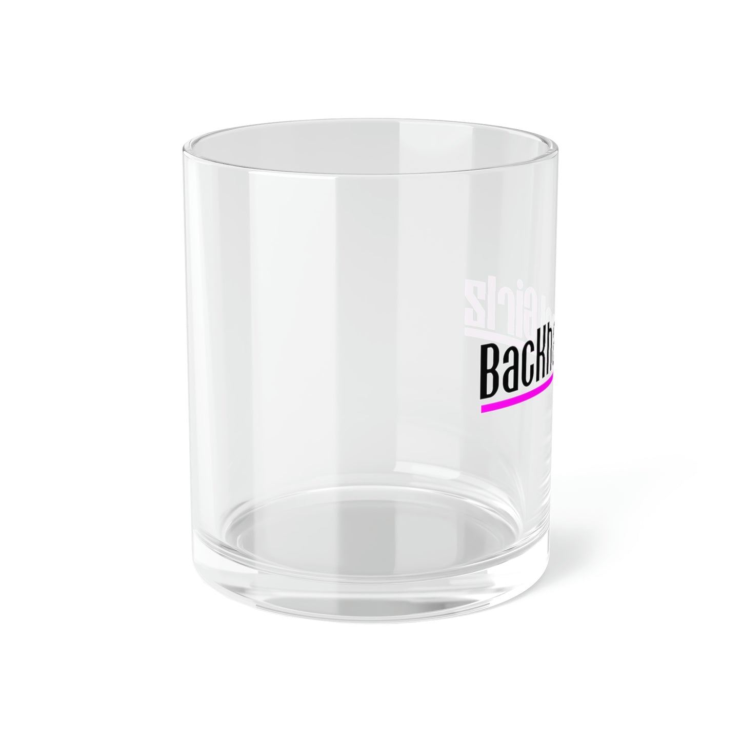 BACKHANAL GIRLZ Bar Glass