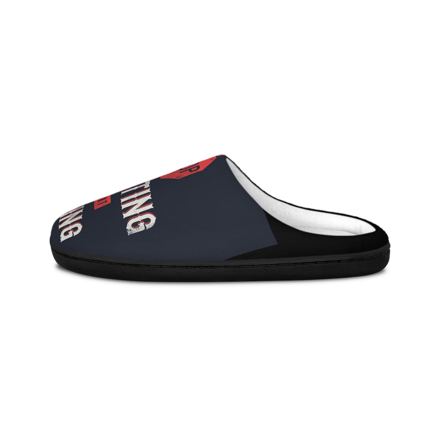 STOP EXISTING & START LIVING Men's Indoor Slippers