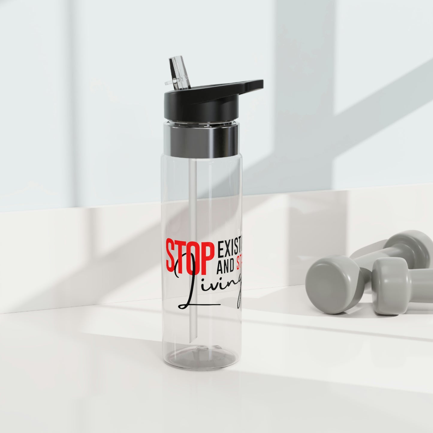 STOP EXISTING & START LIVING Sport Bottle, 20oz