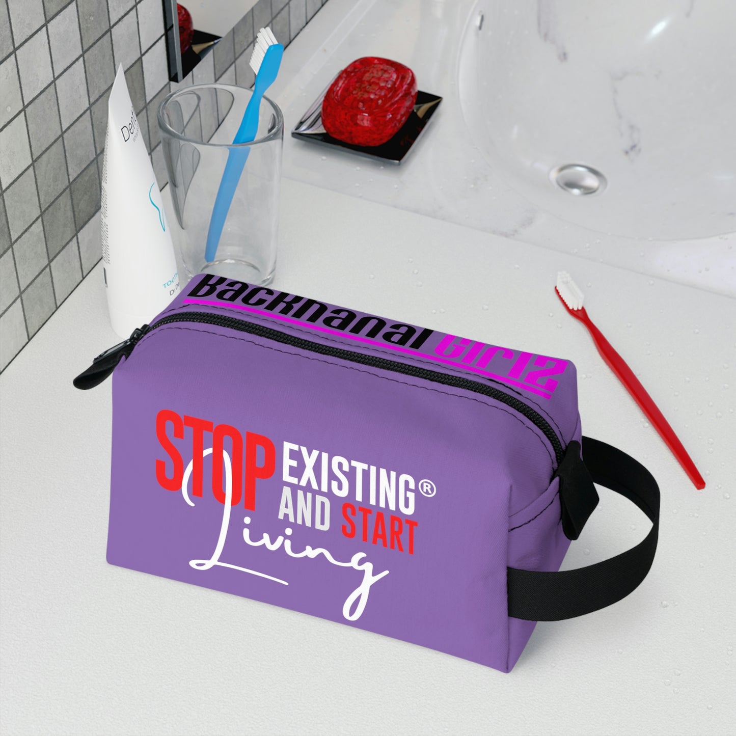 STOP EXISTING & START LIVING / BACKHANAL Girlz Toiletry Bag