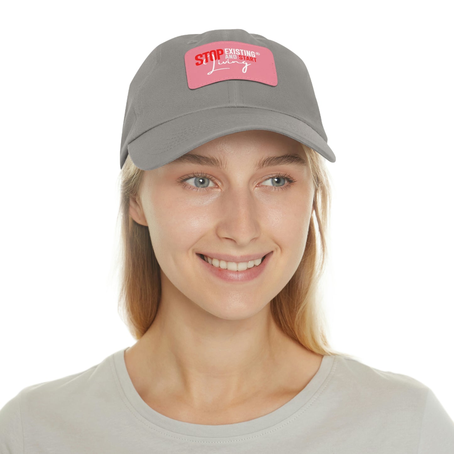 STOP EXISTING & START LIVING Dad Hat with Leather Patch