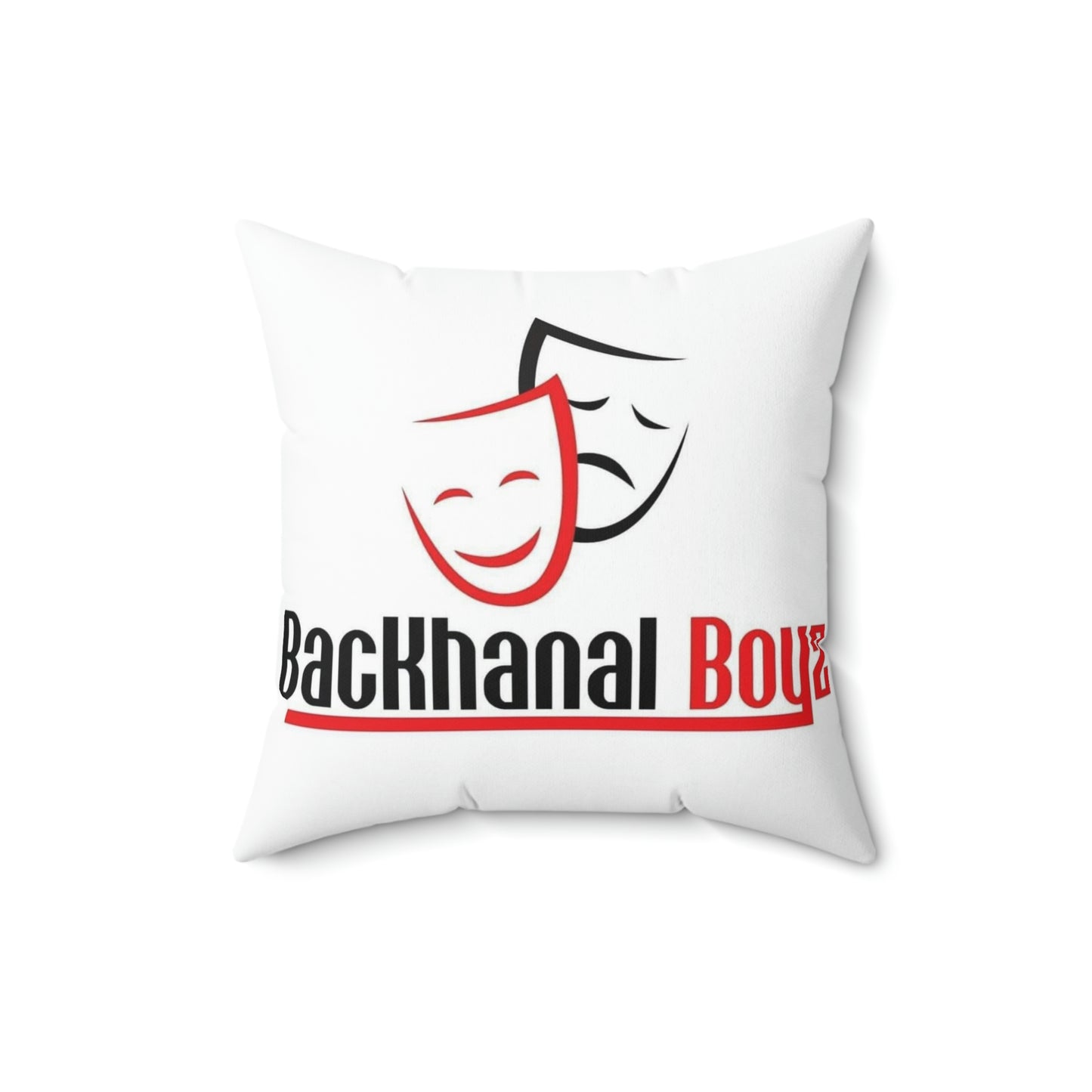 2 Sided Print STOP EXISTING & START LIVING / Backhanal BOYZ Square Pillow