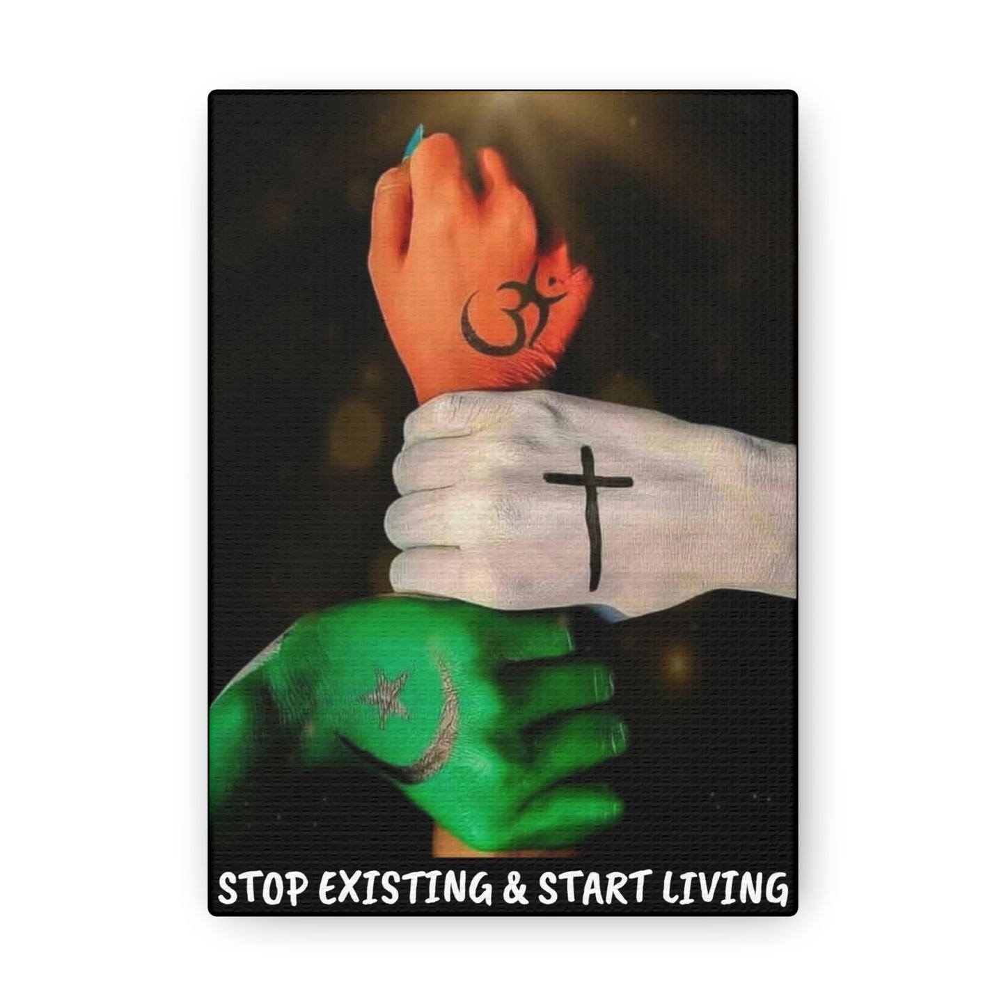 STOP EXISTING & START LIVING FAITH Canvas Gallery Wraps