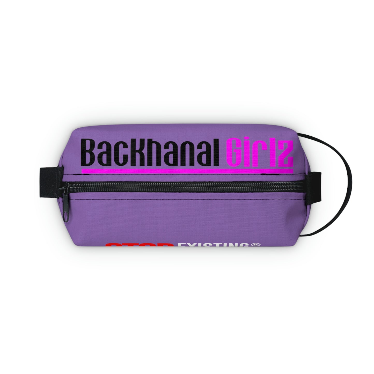 STOP EXISTING & START LIVING / BACKHANAL Girlz Toiletry Bag