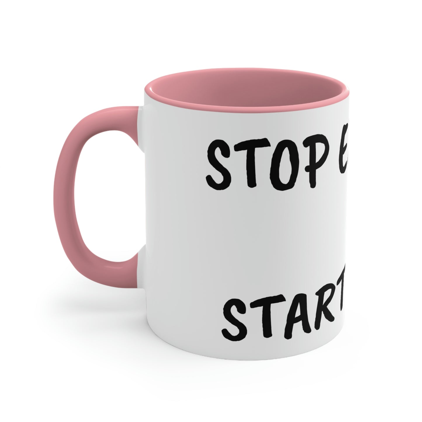 STOP EXISTING & START LIVING Two-Tone Coffee Mug, 11oz