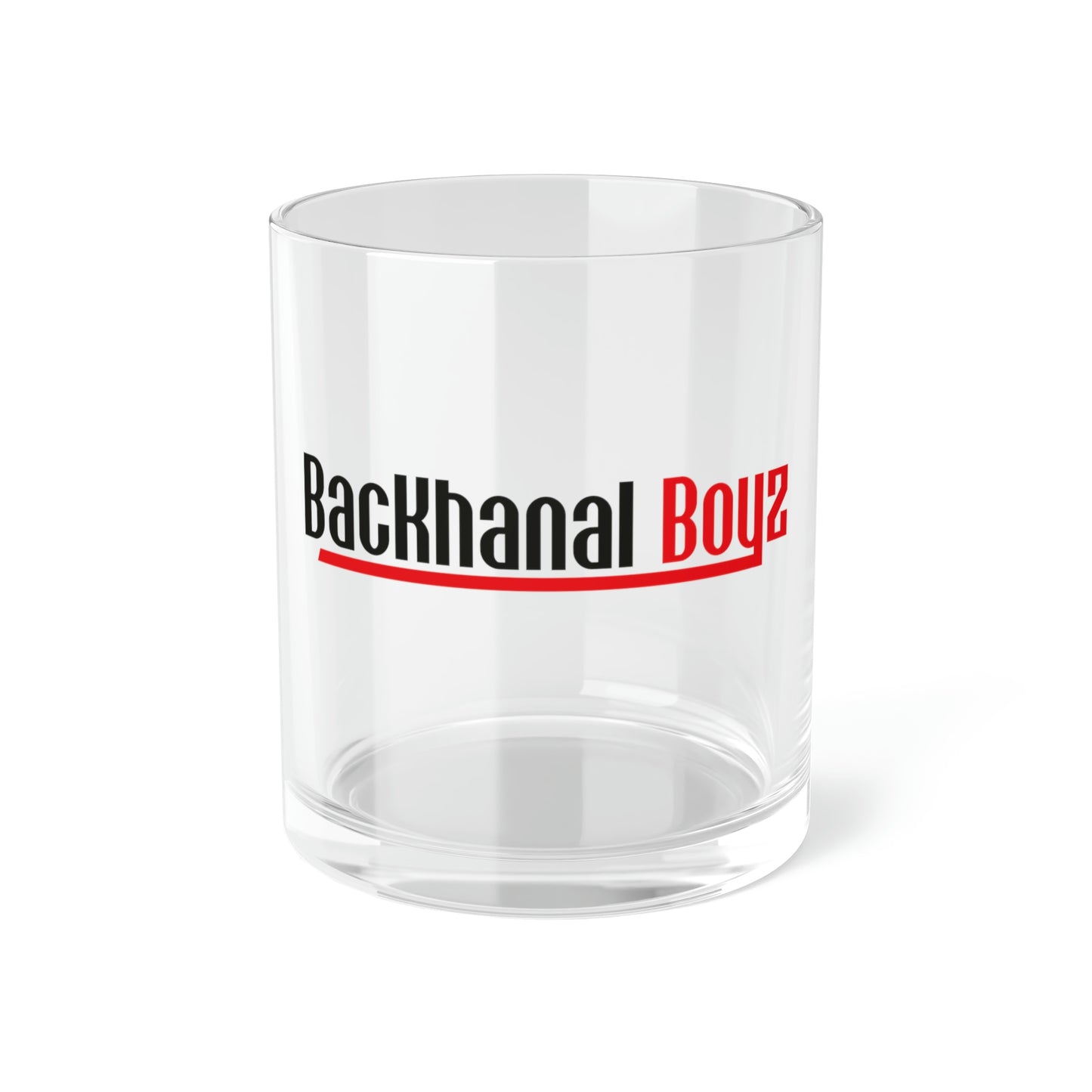 BACKHANAL BOYZ Bar Glass