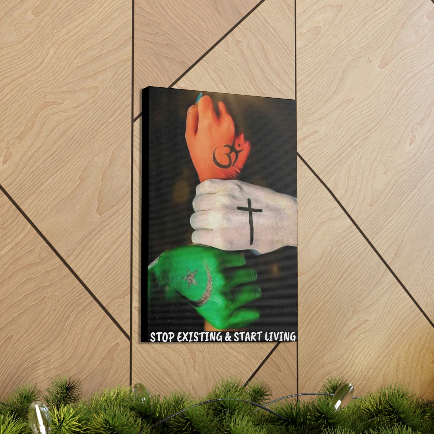 STOP EXISTING & START LIVING FAITH Canvas Gallery Wraps