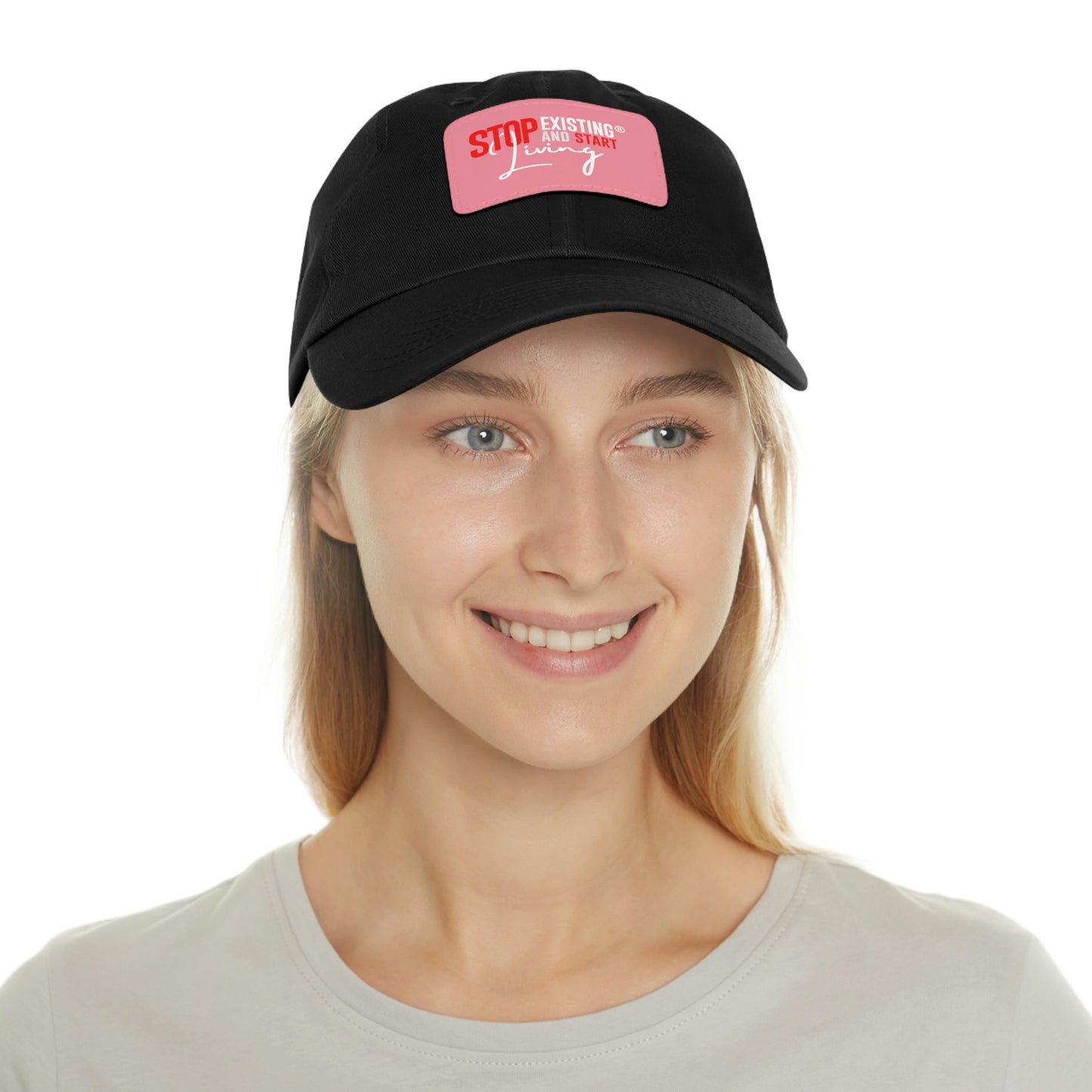 STOP EXISTING & START LIVING Dad Hat with Leather Patch