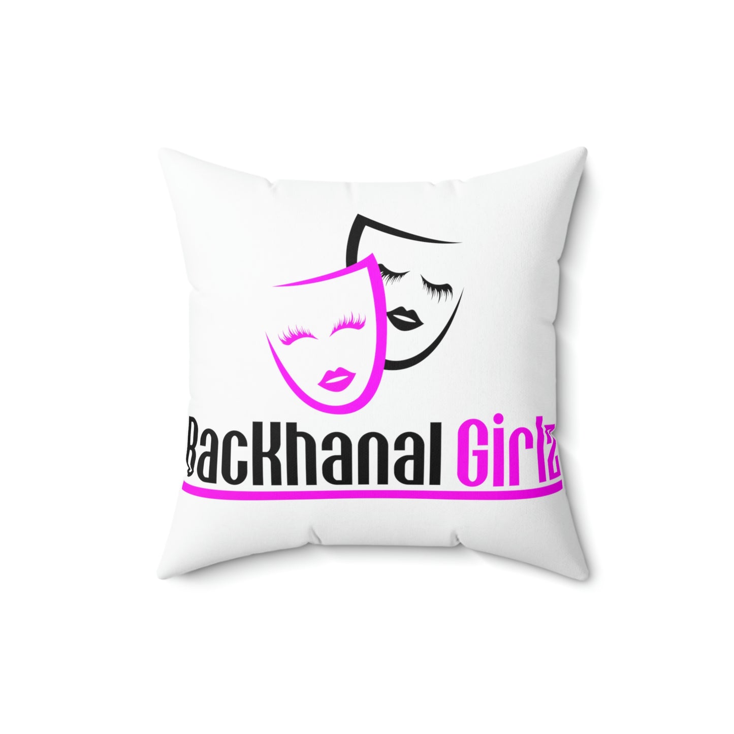 2 Sided Print STOP EXISTING & START LIVING / Backhanal GIRLZ Square Pillow