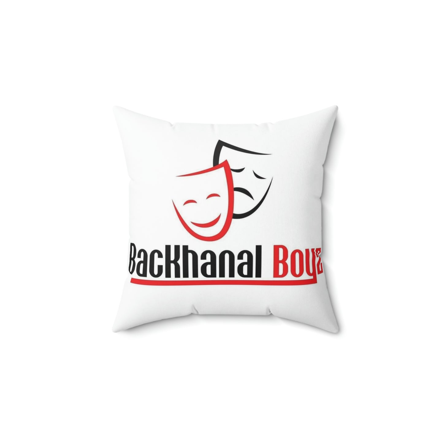 2 Sided Print STOP EXISTING & START LIVING / Backhanal BOYZ Square Pillow