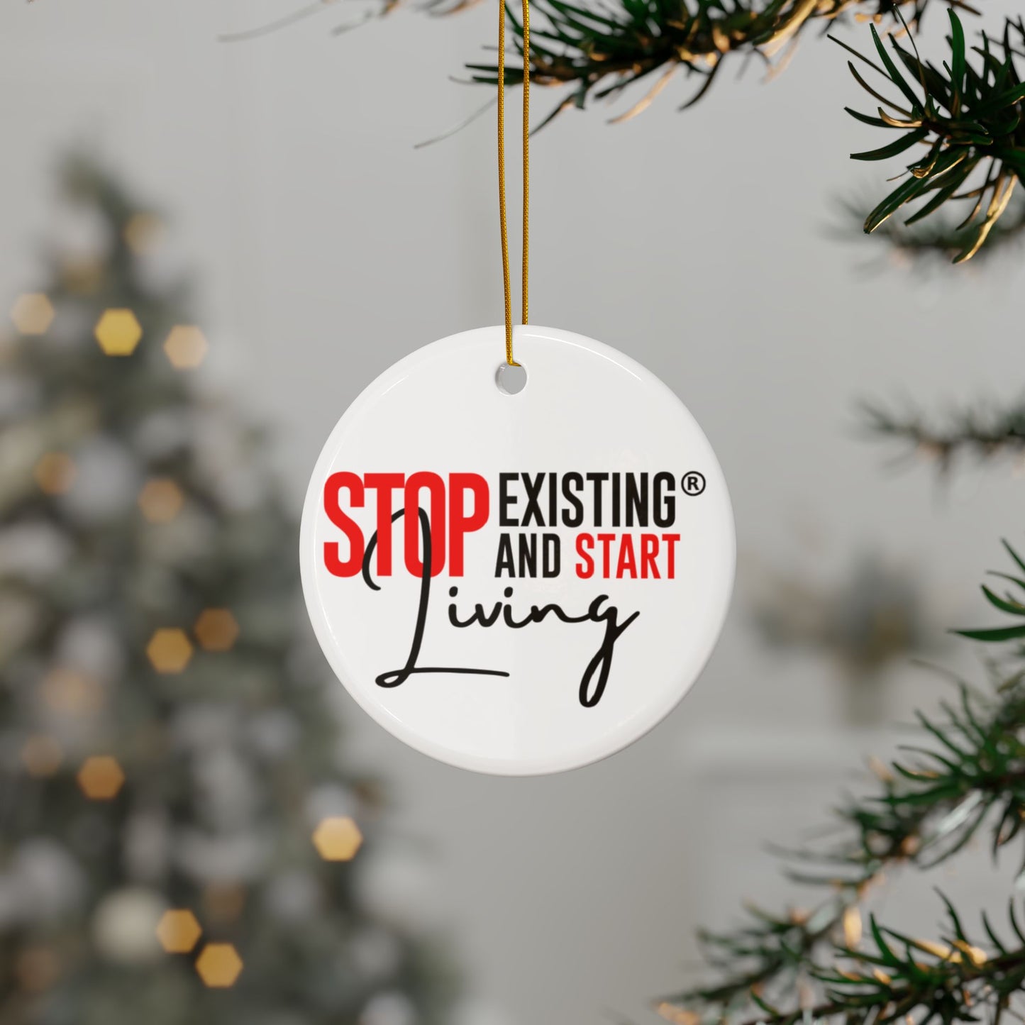 STOP EXISTING & START LIVING Ceramic Ornaments (1pc, 3pcs, 5pcs, 10pcs)