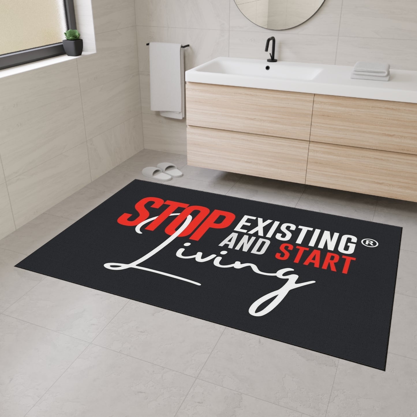 STOP EXISTING & START LIVING Heavy Duty Floor Mat