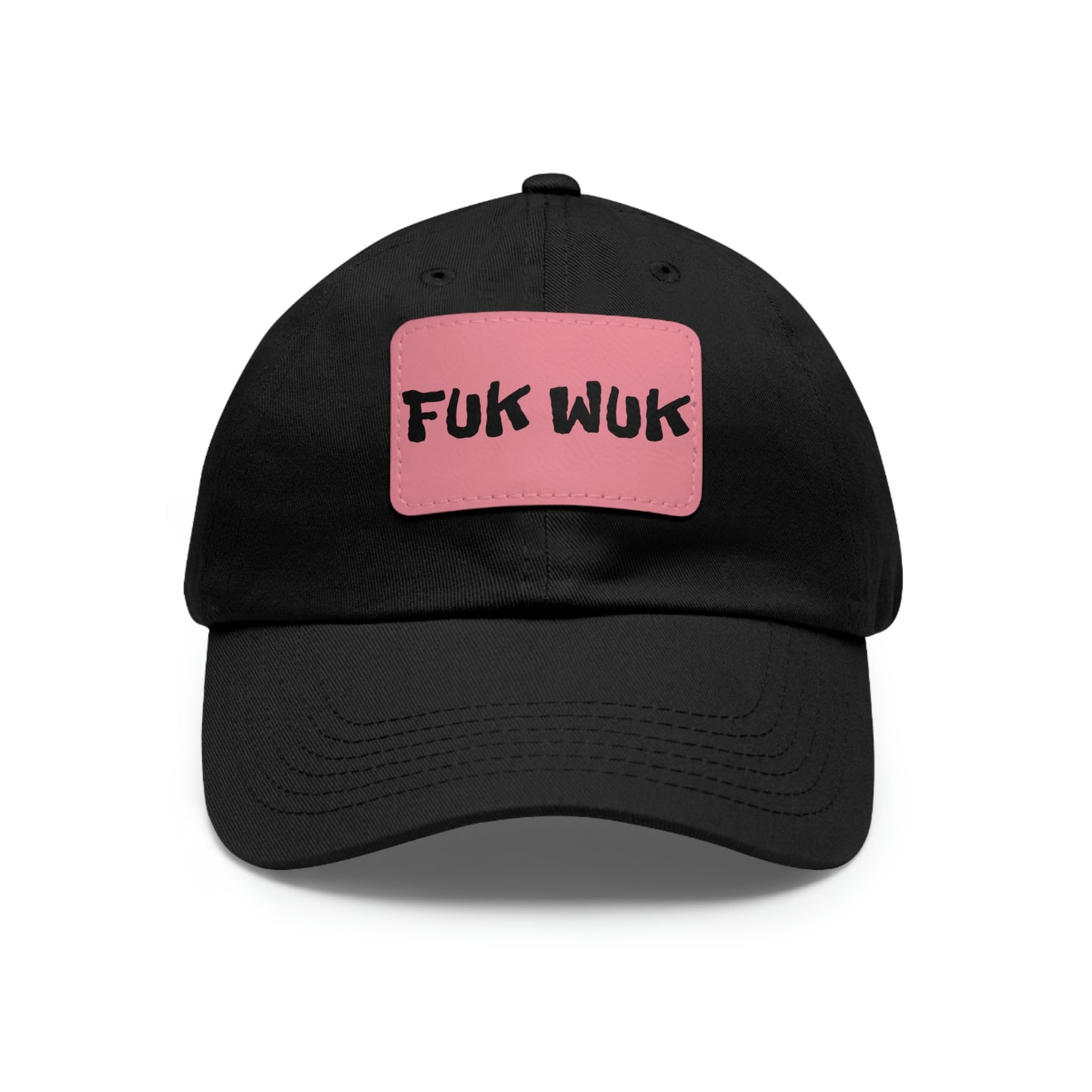 FUK-WUK Dad Hat with Leather Patch