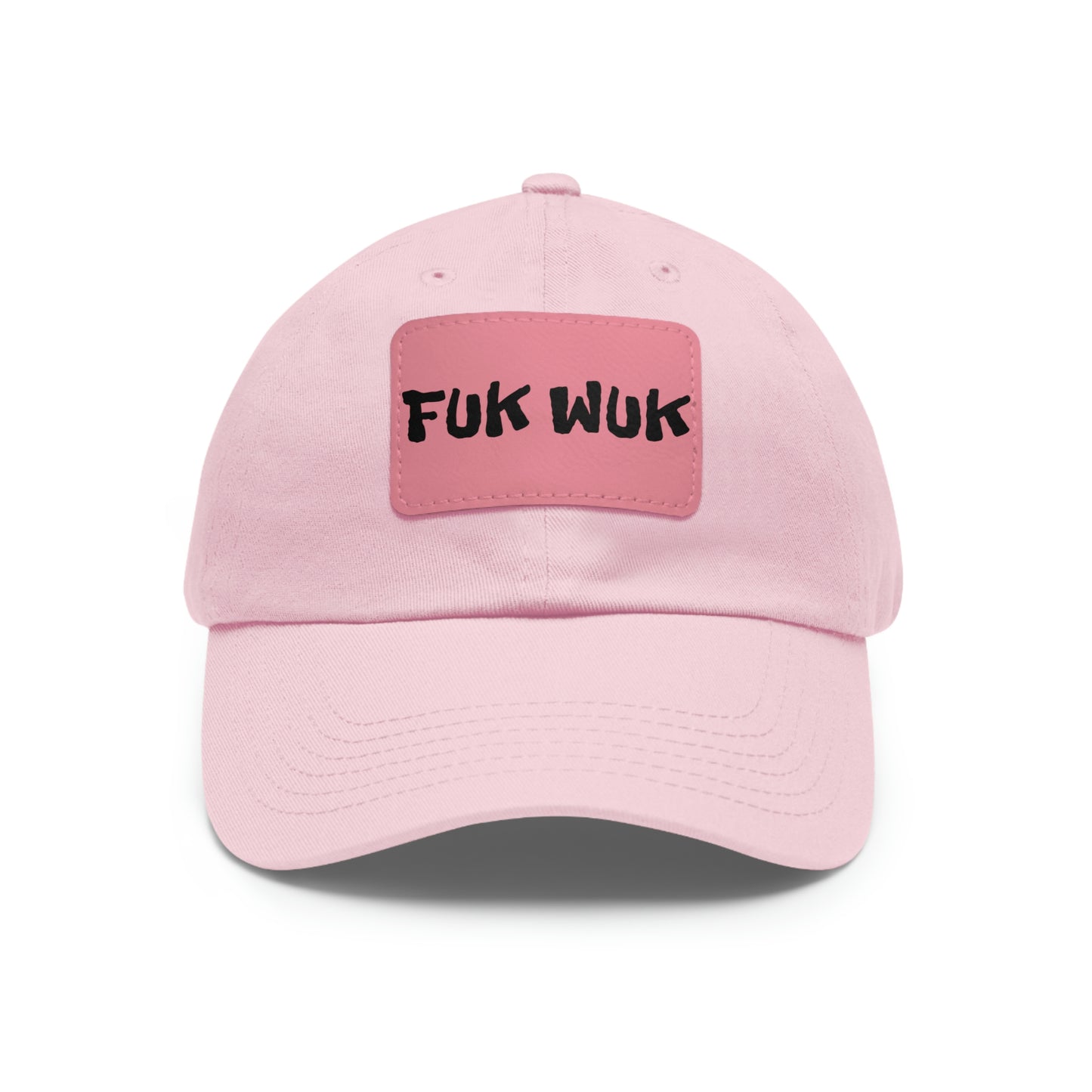 FUK-WUK Dad Hat with Leather Patch