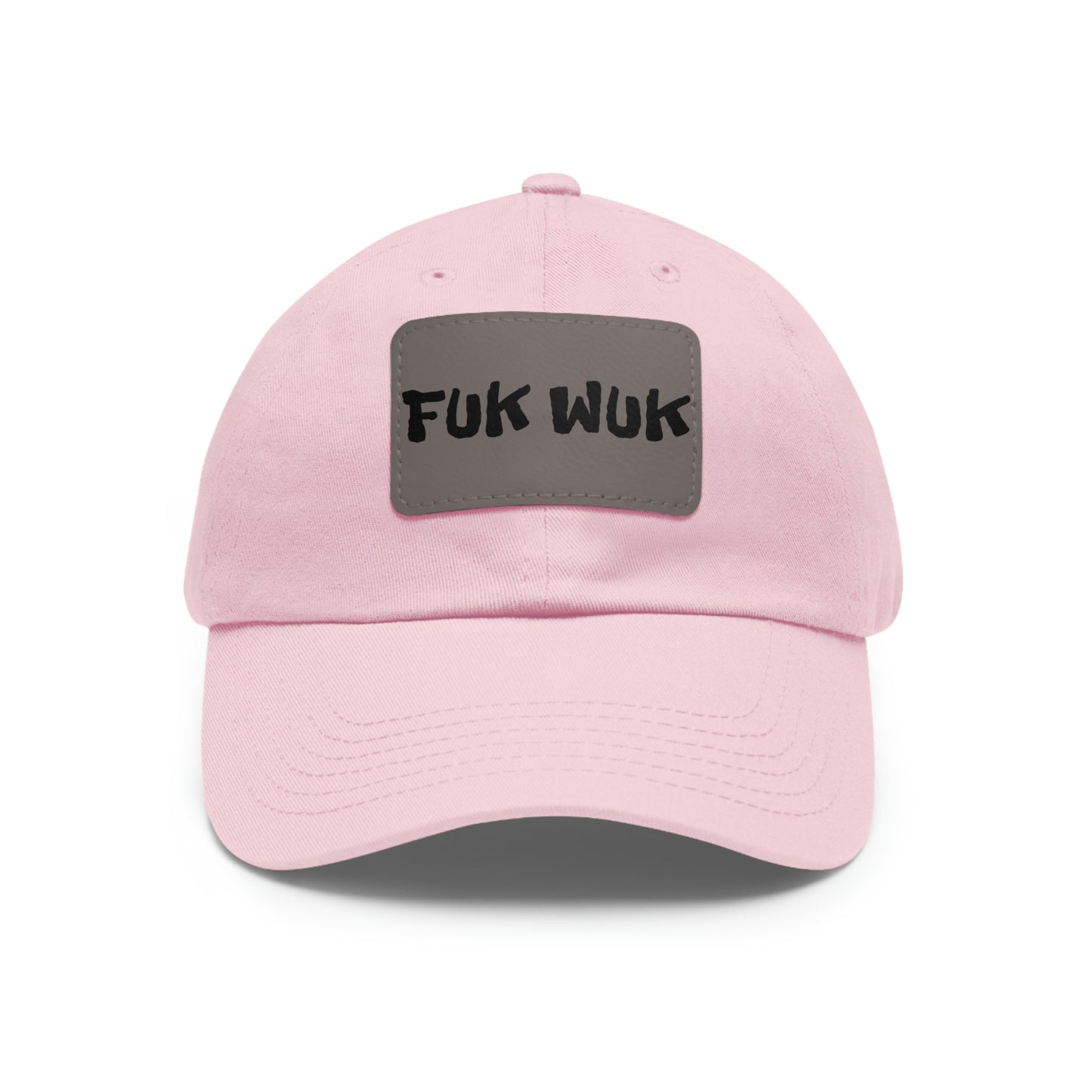 FUK-WUK Dad Hat with Leather Patch