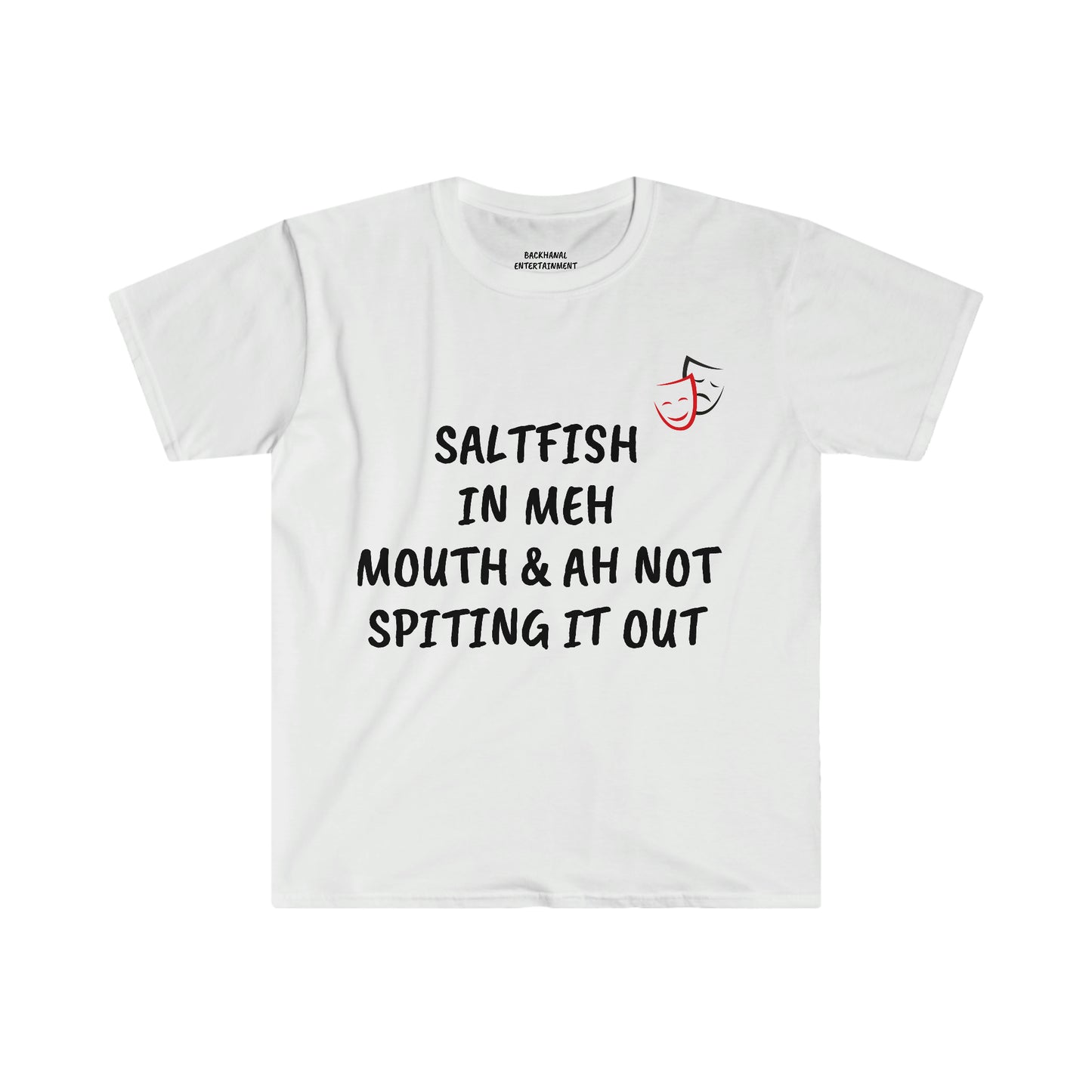 Saltfish In Meh Mouth   unisex  T-Shirt