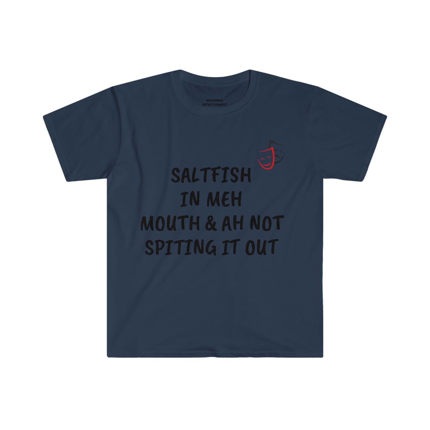 Saltfish In Meh Mouth   unisex  T-Shirt