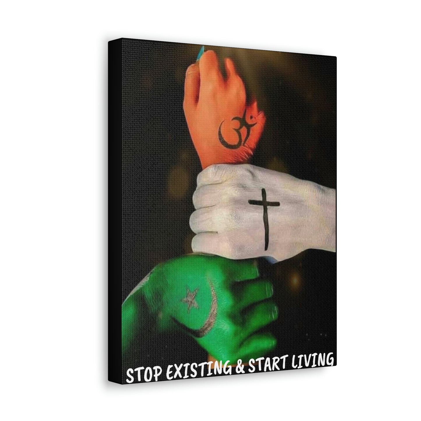 STOP EXISTING & START LIVING FAITH Canvas Gallery Wraps