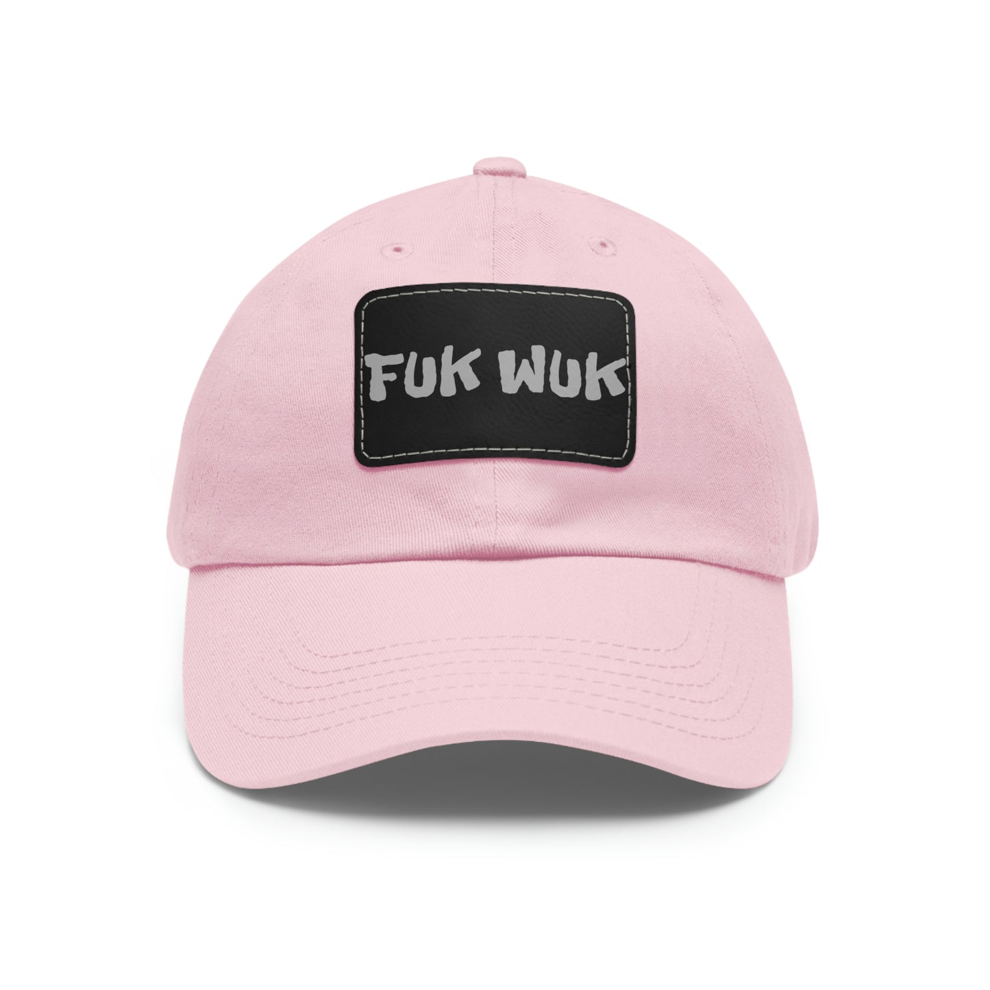 FUK-WUK Dad Hat with Leather Patch