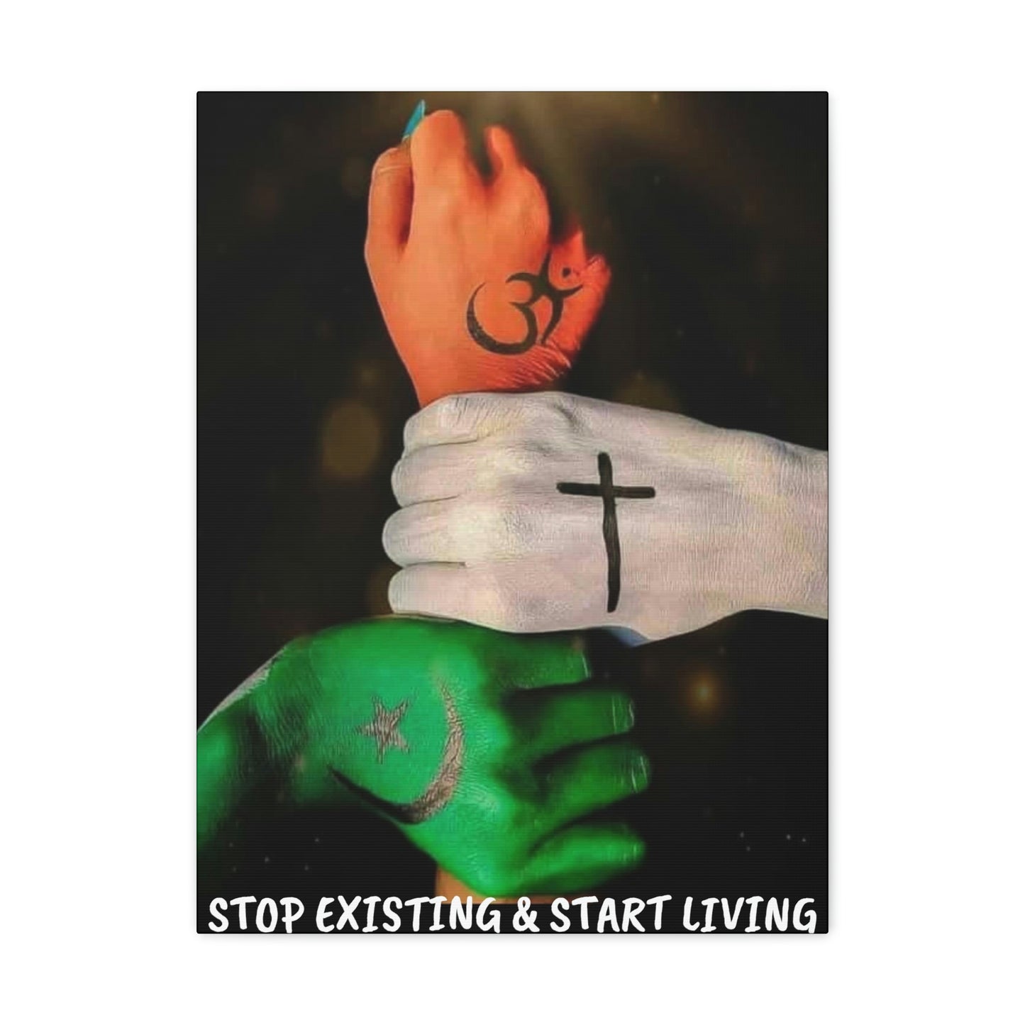 STOP EXISTING & START LIVING FAITH Canvas Gallery Wraps