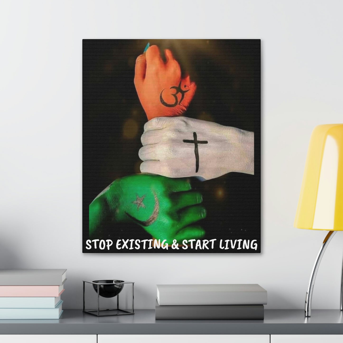 STOP EXISTING & START LIVING FAITH Canvas Gallery Wraps