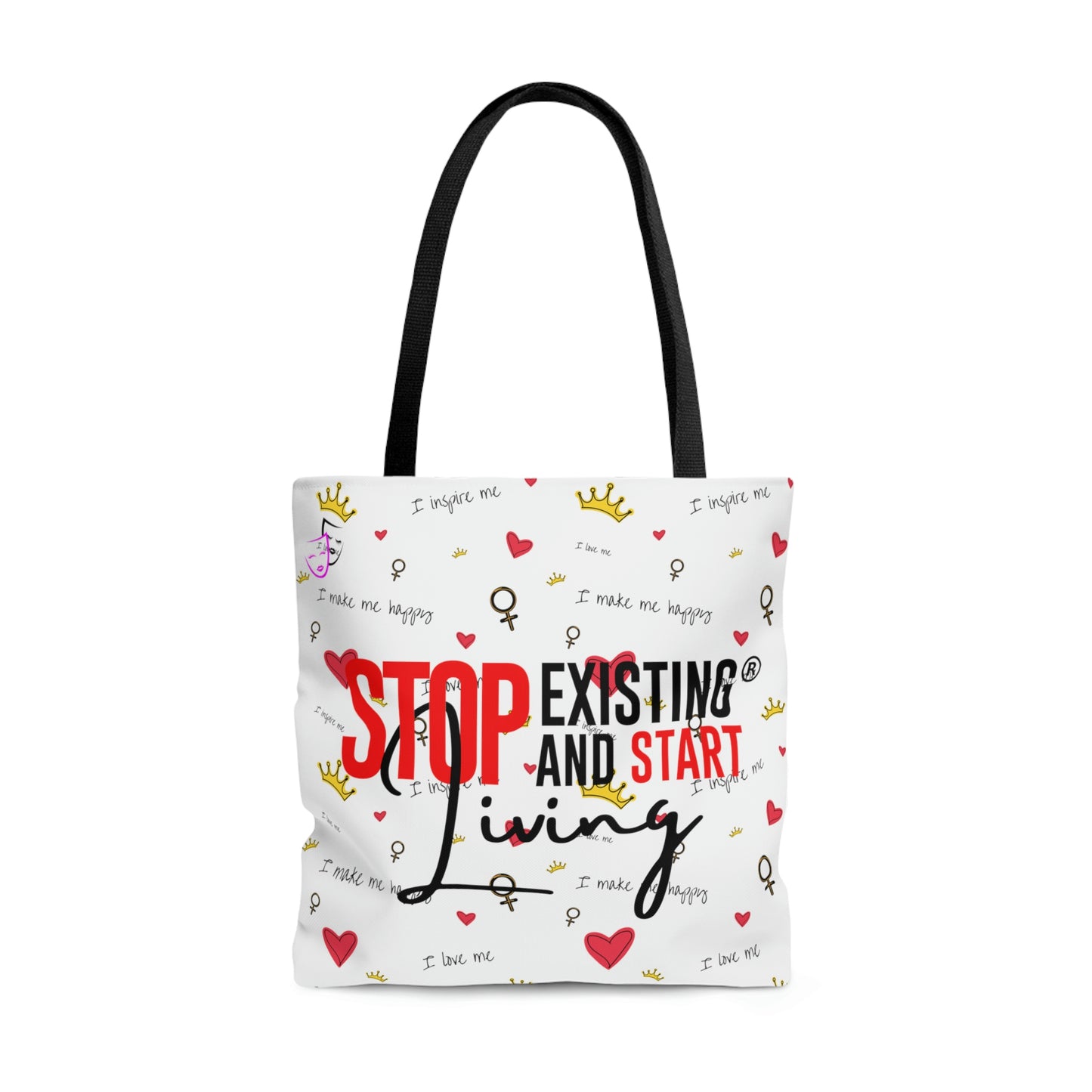 STOP EXISTING & START LIVING SPECIAL Tote Bag