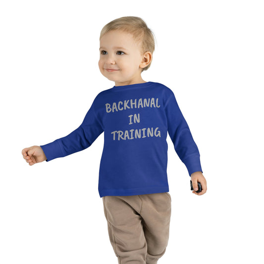 BACKHANAL IN TRAINING Toddler Long Sleeve Tee