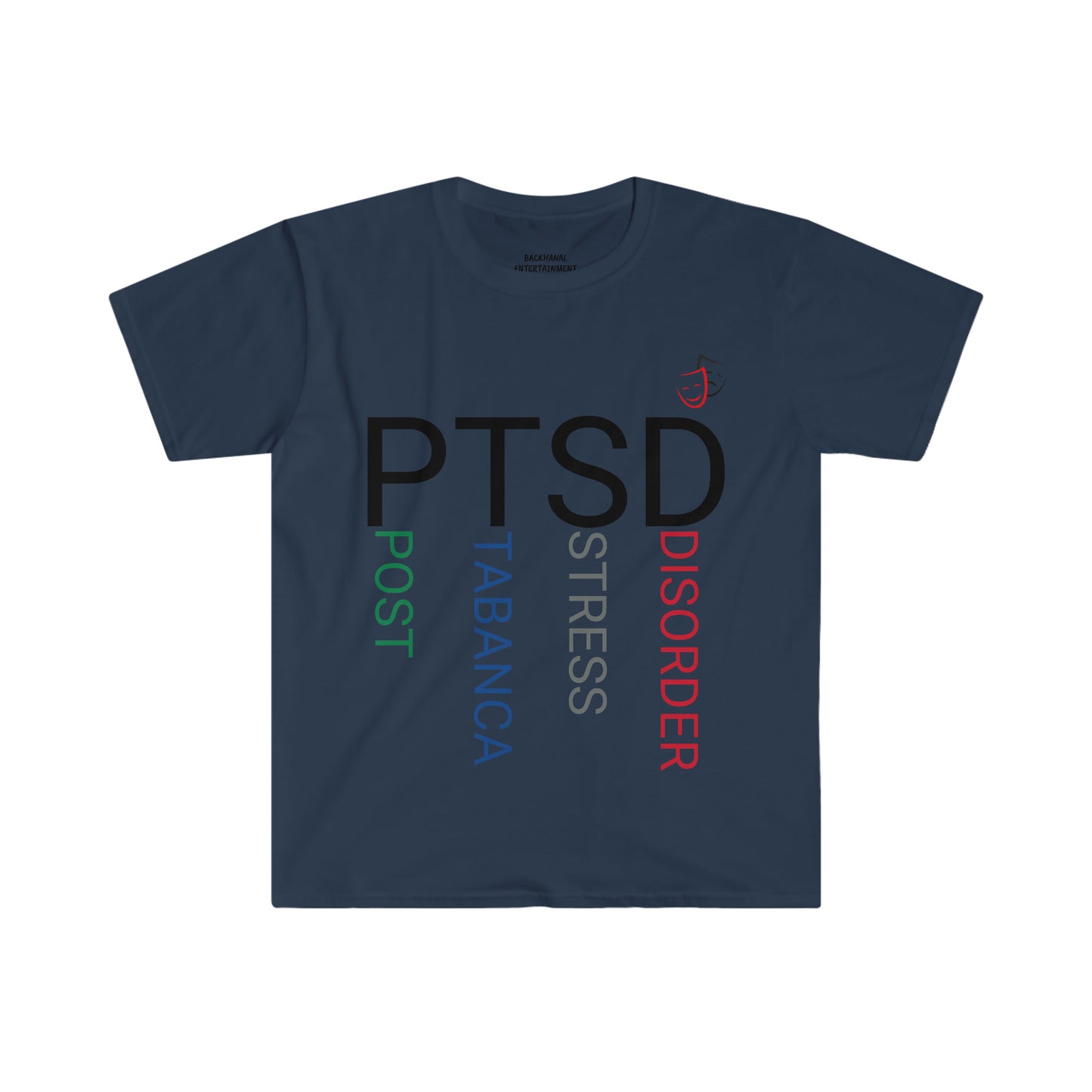 PTSD POST TABANCA STRESS DISORDER  Unisex T-Shirt