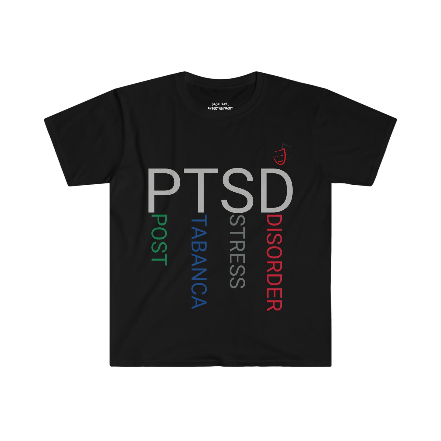 PTSD POST TABANCA STRESS DISORDER  Unisex T-Shirt