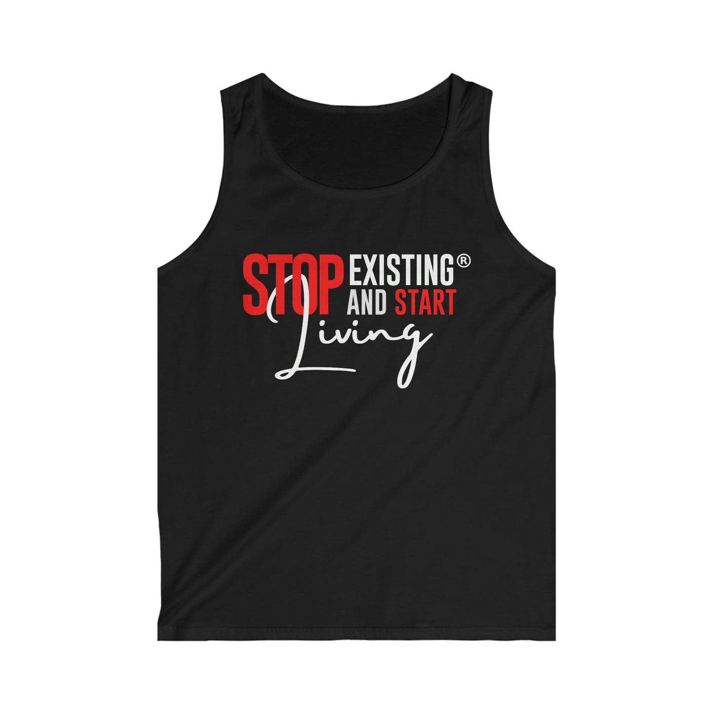 Stop Existing & Start Living Tank Top