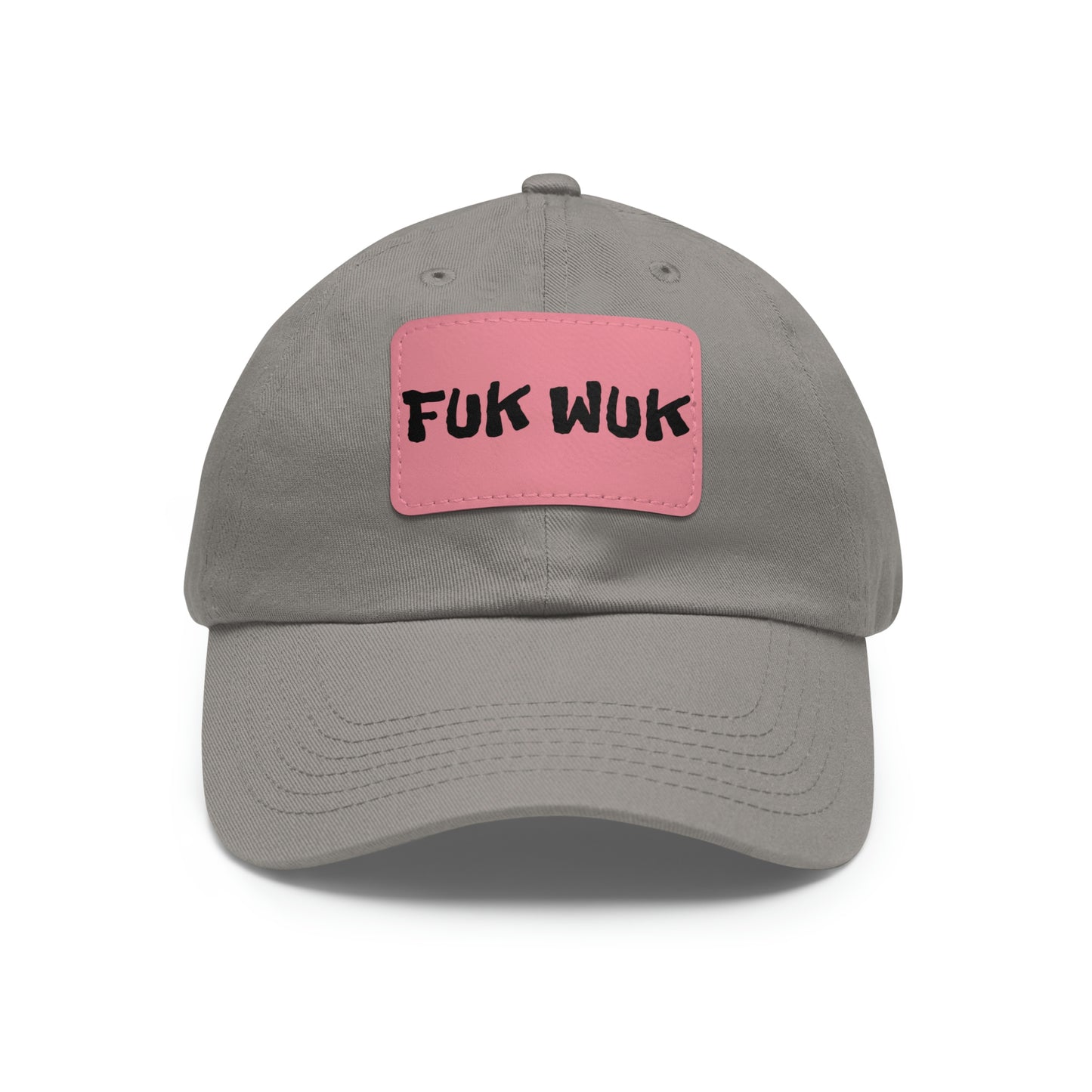 FUK-WUK Dad Hat with Leather Patch