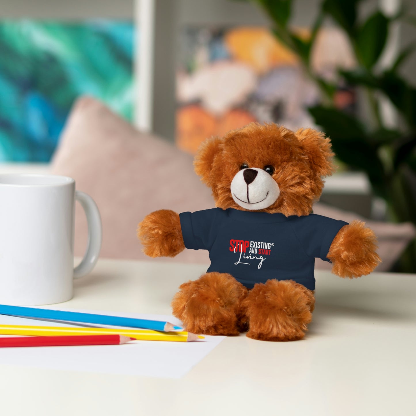 STOP EXISTING & START LIVING Stuffed Animals with Tee