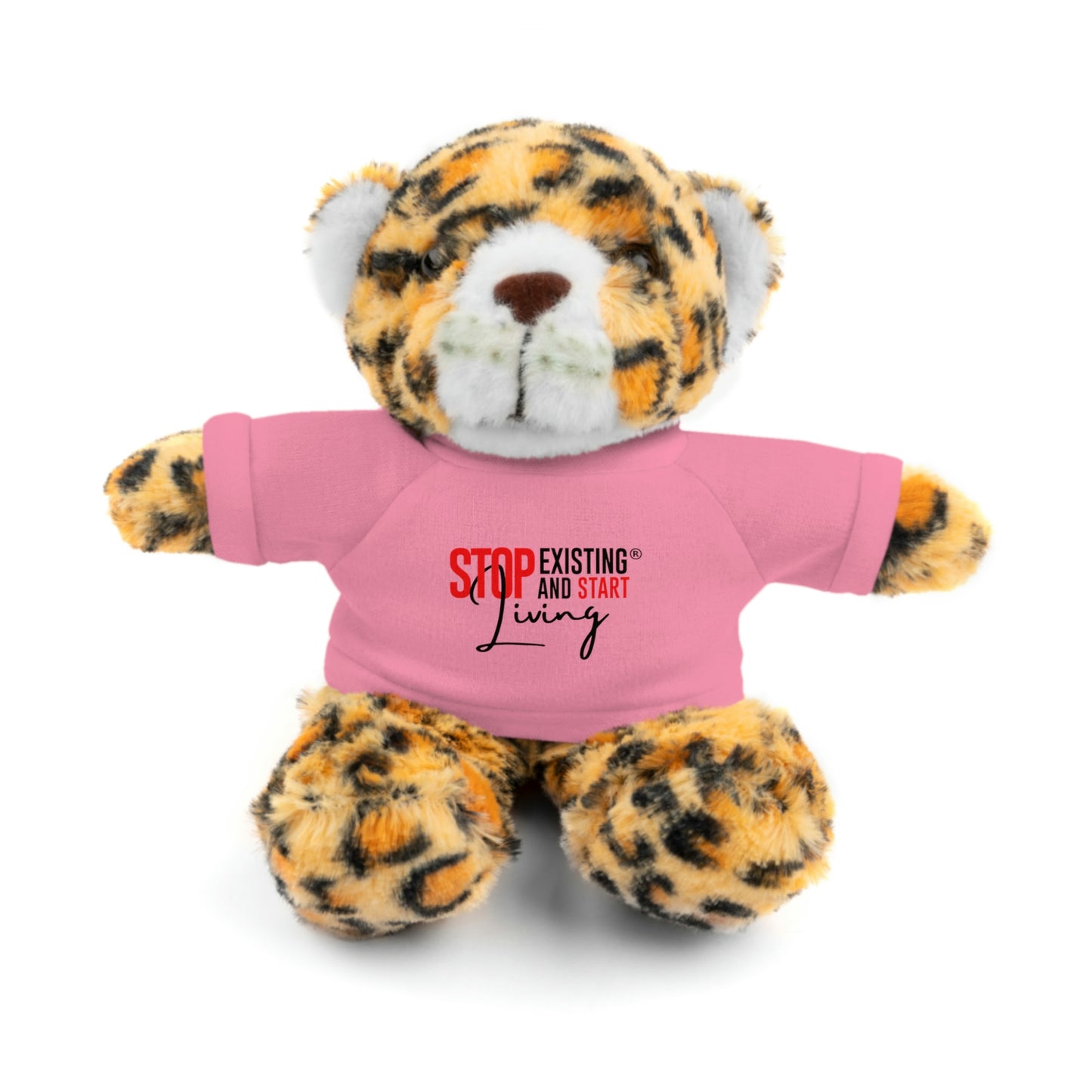 STOP EXISTING & START LIVING Stuffed Animals with Tee