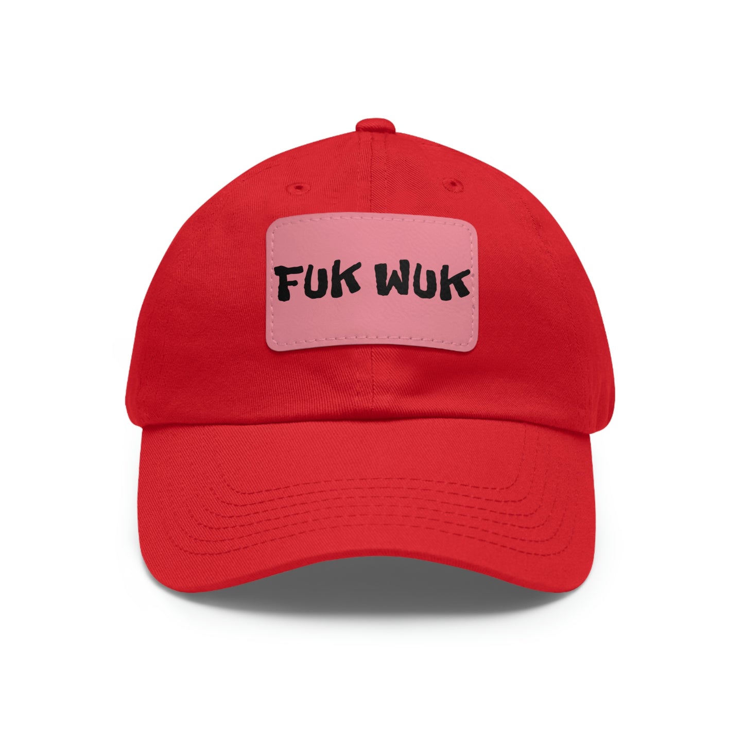 FUK-WUK Dad Hat with Leather Patch