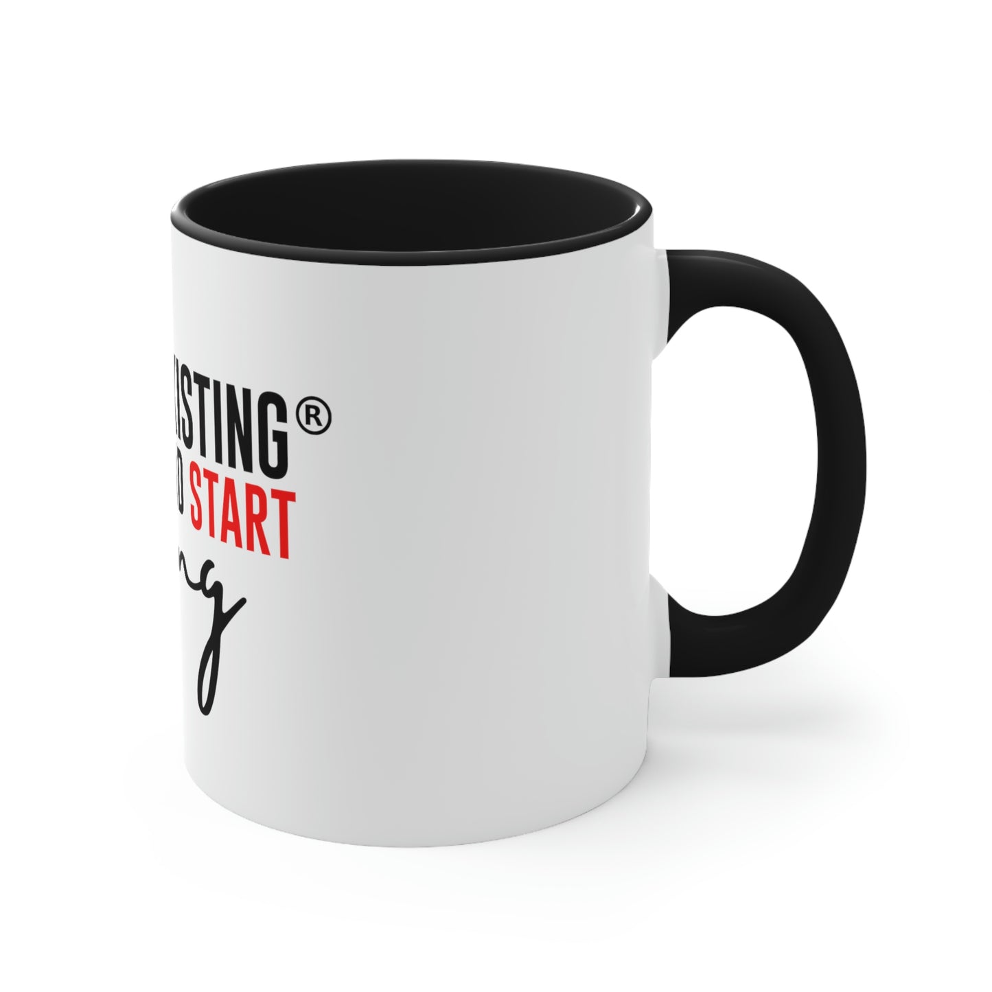 STOP EXISTING & START LIVING Two-Tone Coffee Mug, 11oz